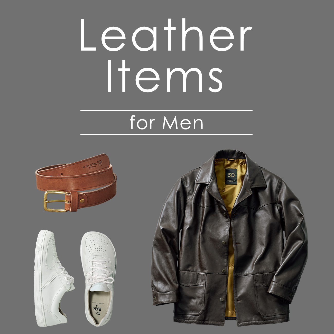 【特集】Leather Items for MEN